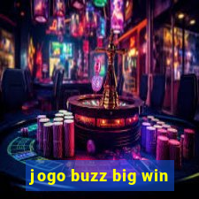 jogo buzz big win